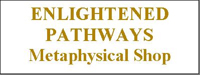 Enlightened Pathways Metaphysical Shop